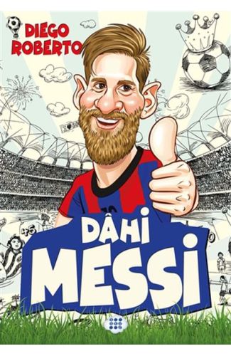 Efsane Futbolcular Dahi Messi