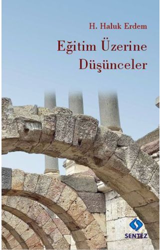 Eğitim Üzerine Düşünceler