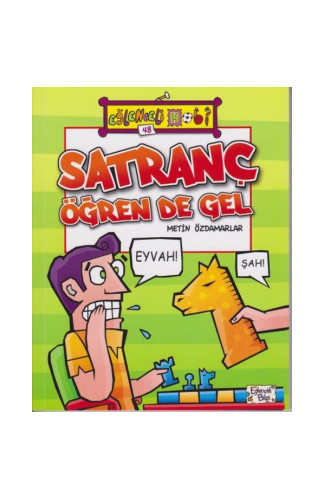 Eğlenceli Hobi 48 - Satranç Öğren de Gel