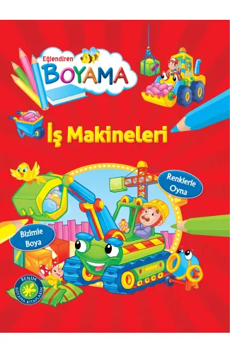 Eğlendiren Boyama - İş Makineleri