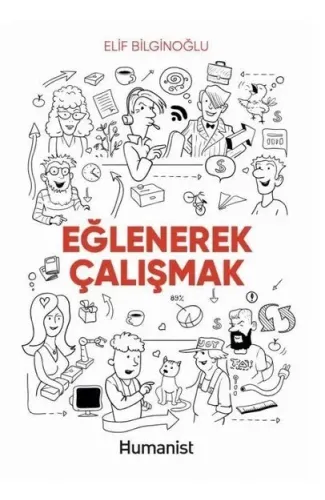 Eğlenerek Çalışmak