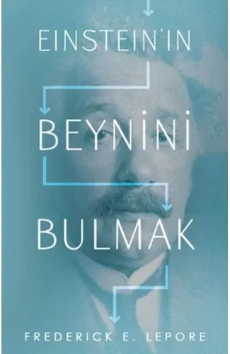 Eınsteın’ın Beynini Bulmak