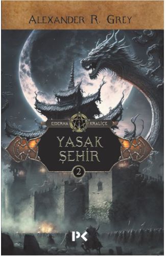 Ejderha Kraliçe 2 -Yasak Şehir