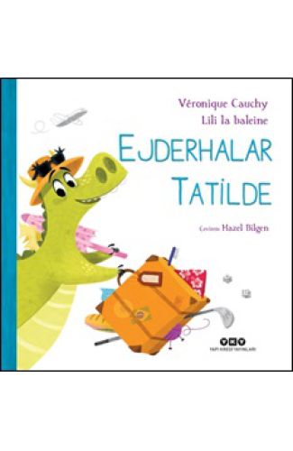 Ejderhalar Tatilde