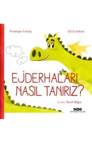 Ejderhaları Nasıl Tanırız?