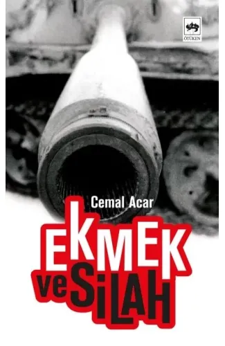 Ekmek ve Silah