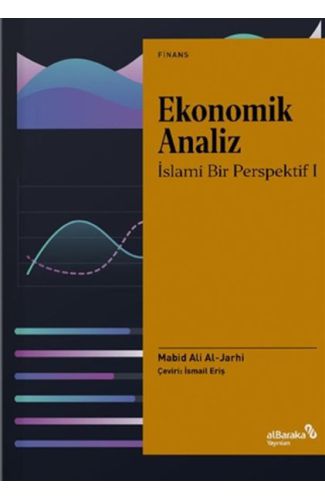 Ekonomik Analiz - İslami Bir Perspektif 1