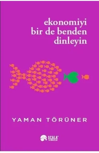 Ekonomiyi Bir De Benden Dinleyin