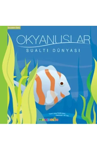 Ekosistem - 4/ Okyanuslar: Sualtı Dünyası