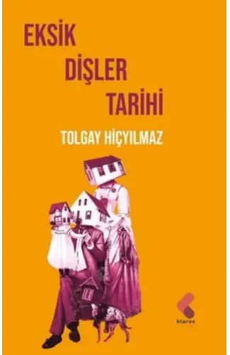 Eksik Dişler Tarihi