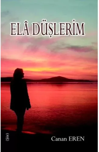 Ela Düşlerim