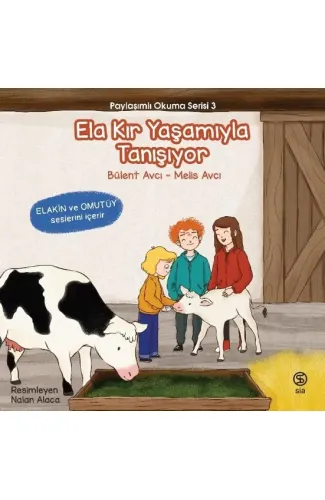 Ela Kır Yaşamıyla Tanışıyor - Paylaşımlı Okuma Serisi 3