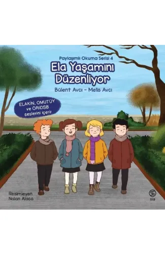 Ela Yaşamını Düzenliyor - Paylaşımlı Okuma Serisi 4