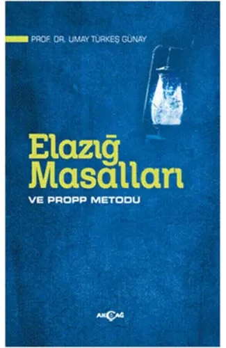 Elazığ Masalları ve Propp Metodu