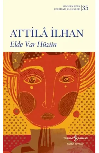 Elde Var Hüzün (Ciltli)