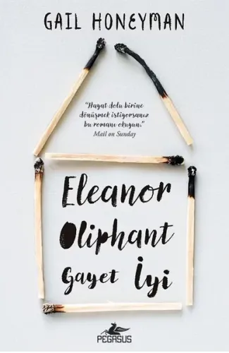 Eleanor Oliphant Gayet İyi