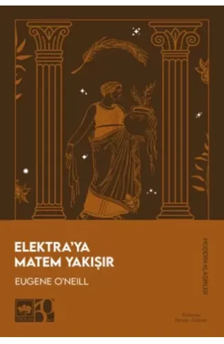 Elektra’ya Matem Yakışır