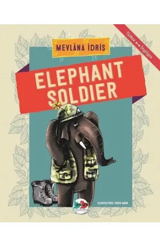 Elephant Soldier - Türkçe İngilizce