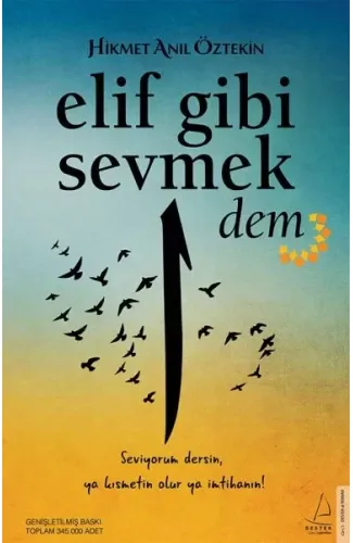 Elif Gibi Sevmek - Dem