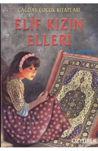 Elif Kızın Elleri