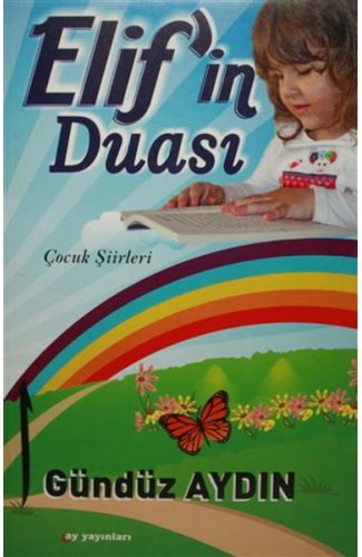 Elifin Duası - Çocuk Şiirleri