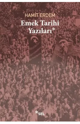 Emek Tarihi Yazıları