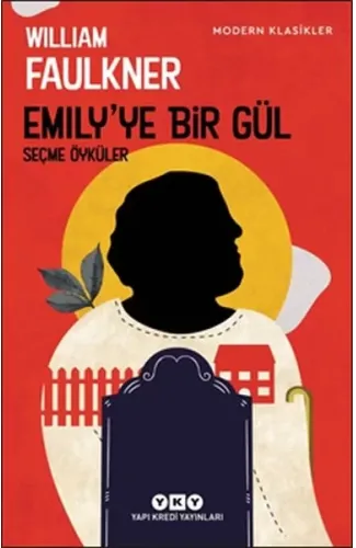 Emily’ye Bir Gül - Modern Klasikler