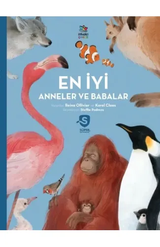 En İyi Anneler ve Babalar - Süper Hayvanlar Serisi