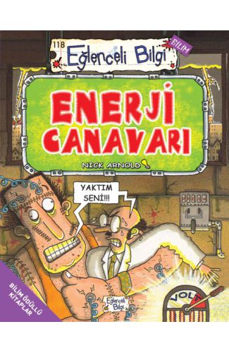 Enerji Canavarı - Eğlenceli Bilgi