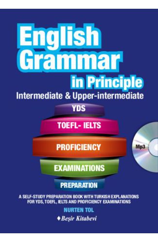 English Grammar in Principle İngilizce Dilbilgisi - İntermediate & Upper İntermediate CD'li