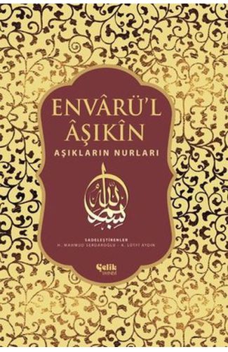 Envarü’l Aşıkin - Tam Metin