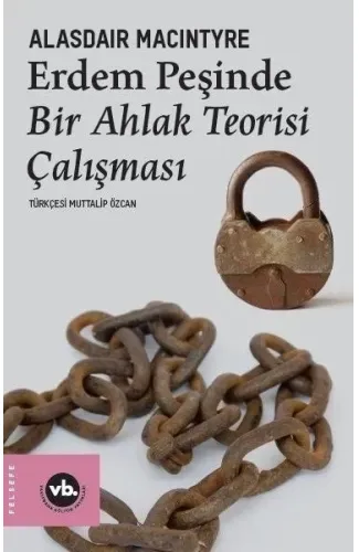 Erdem Peşinde - Bir Ahlak Teorisi Çalışması