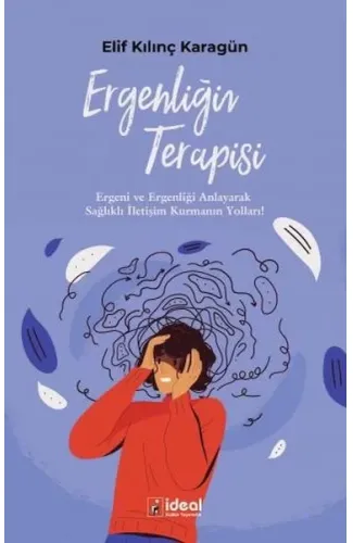 Ergenliğin Terapisi