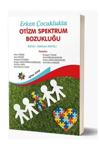 Erken Çocuklukta Otizm Spektrum Bozukluğu