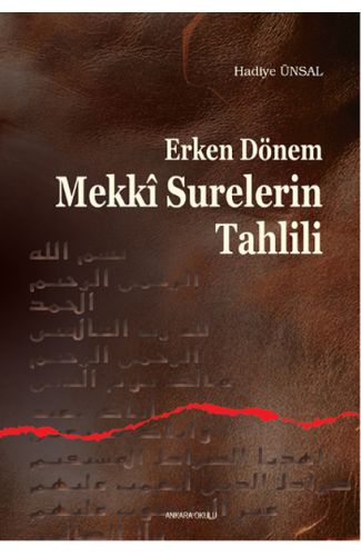 Erken Dönem Mekki Surelerin Tahlili