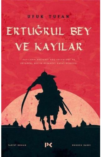 Ertuğrul Bey ve Kayılar