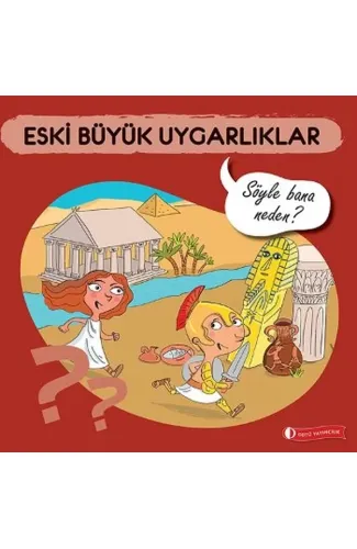 Eski Büyük Uygarlıklar