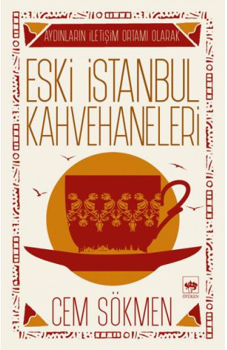 Eski İstanbul Kahvehaneleri