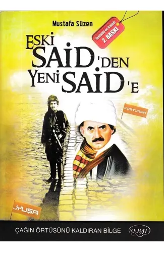 Eski Said'den Yeni Said'e