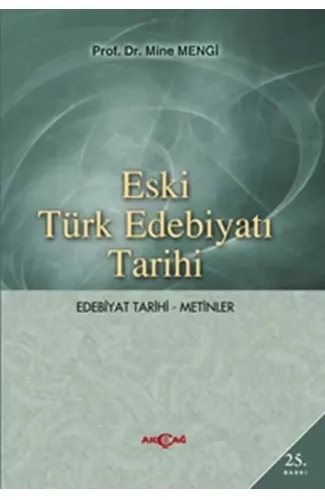 Eski Türk Edebiyatı Tarihi (Edebiyat Tarihi-Metinler)