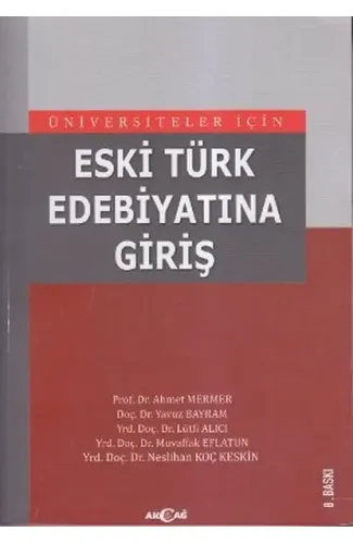 Eski Türk Edebiyatına Giriş