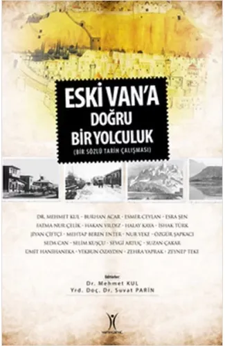 Eski Van'a Doğru Yolculuk