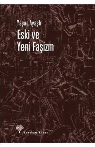 Eski ve Yeni Faşizm