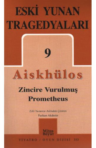 Eski Yunan Tragedyaları 9 Aiskhülos (353)