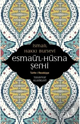 Esmaül Hüsna Şerhi