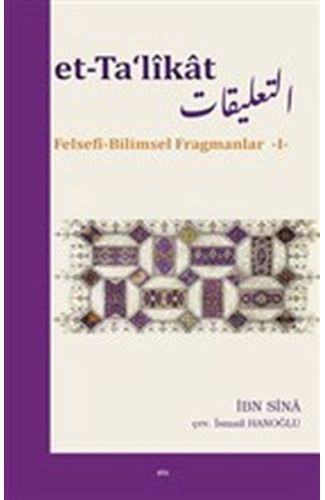 Et-Ta'likat - Felsefi-Bilimsel Fragmanlar 1