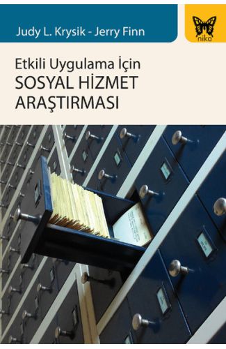 Etkili Uygulama İçin Sosyal Hizmet Araştırması