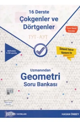 Etkin TYT - AYT Uzmanından Geometri Soru Bankası 16 Derste Çokgenler ve Dörtgenler (32,00 TL)