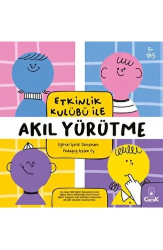 Etkinlik Kulübü ile Akıl Yürütme