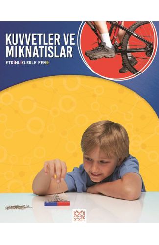 Etkinliklerle Fen - Kuvvetler ve Mıknatıslar